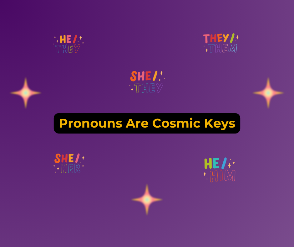Why Pronoun Pins Matter: Visibility, Respect, and Everyday Affirmation