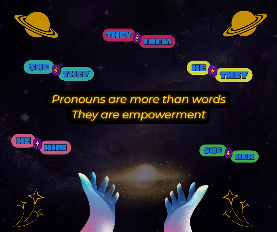 How Pronouns Empower Identity: A Celebration of Authenticity