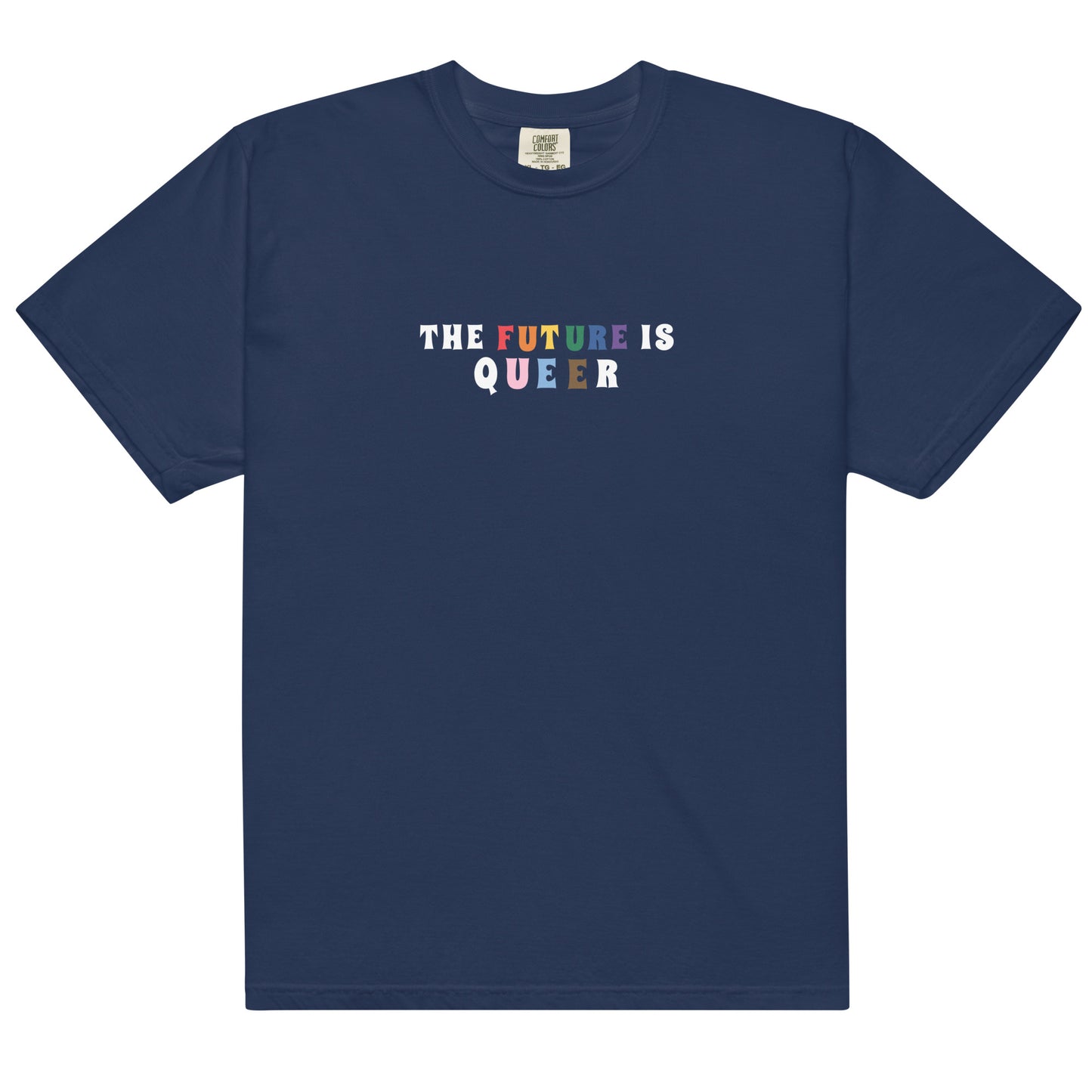 Navy blue t-shirt with 'THE FUTURE IS QUEER' text in multicolor on a white background